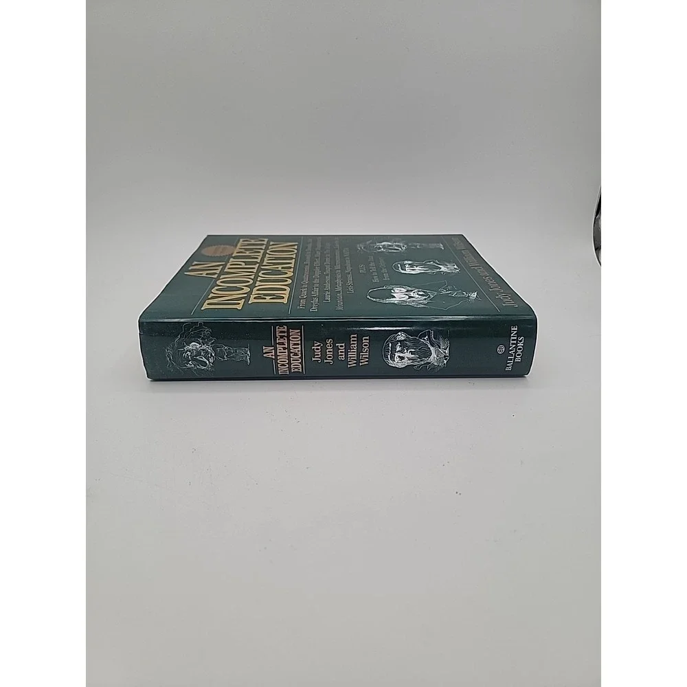 Vintage An Incomplete Education Jones Wilson Reference Hardcover 1995 Updated